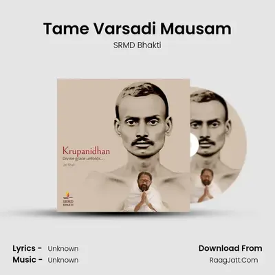 Tame Varsadi Mausam MP3 Song by SRMD Bhakti Cover