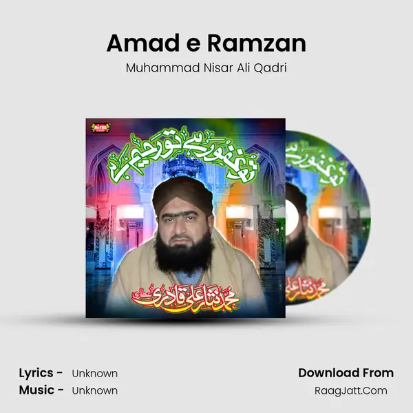Amad e Ramzan MP3 Song by Muhammad Nisar Ali Qadri Cover