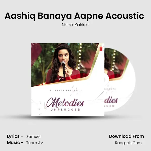 Aashiq Banaya Aapne Acoustic (From 