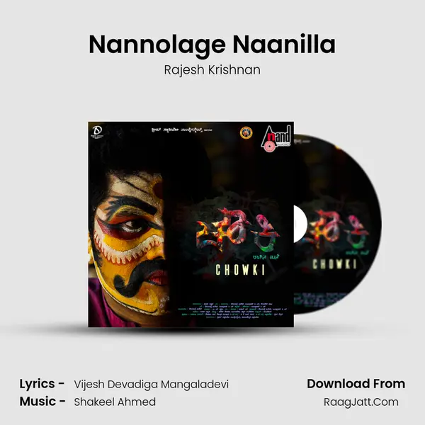 Nannolage Naanilla MP3 Song by Rajesh Krishnan Cover