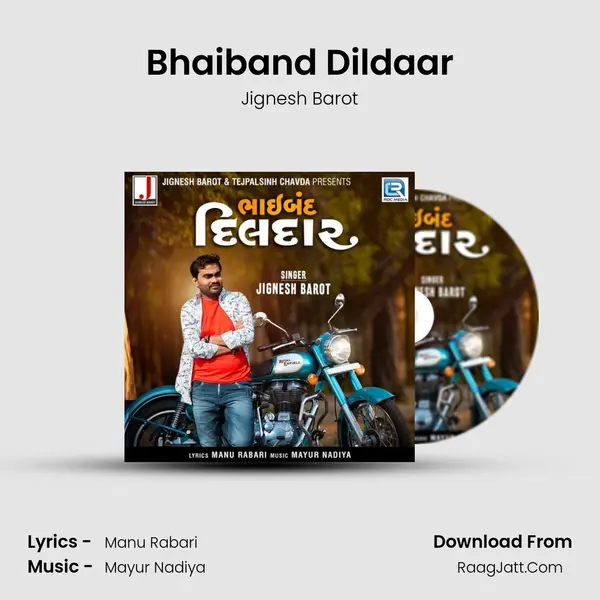 Bhaiband Dildaar - Jignesh Barot