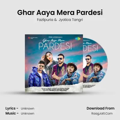 Ghar Aaya Mera Pardesi Cover