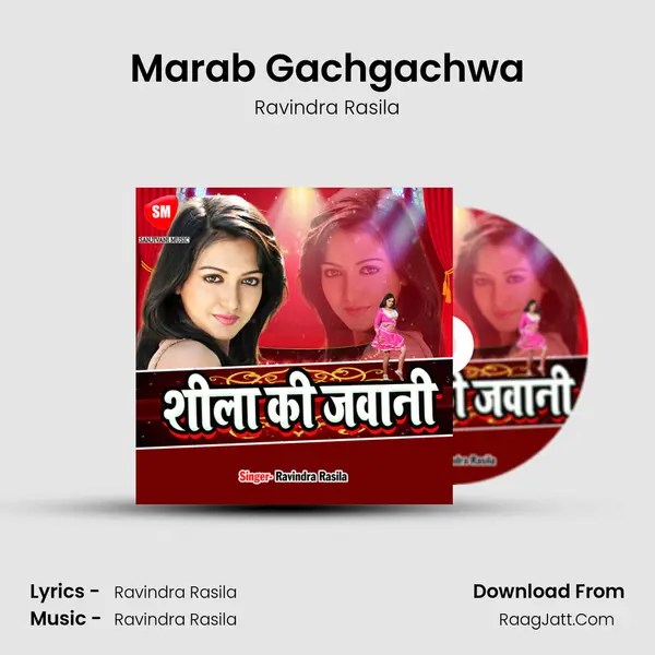 Marab Gachgachwa mp3 song
