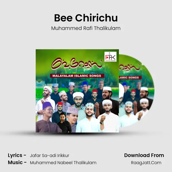 Bee Chirichu MP3 Song by Muhammed Rafi Thalikulam Cover