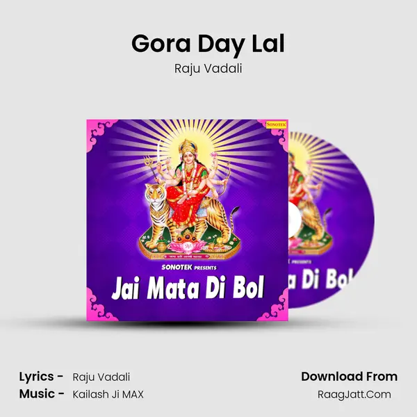 Gora Day Lal mp3 song