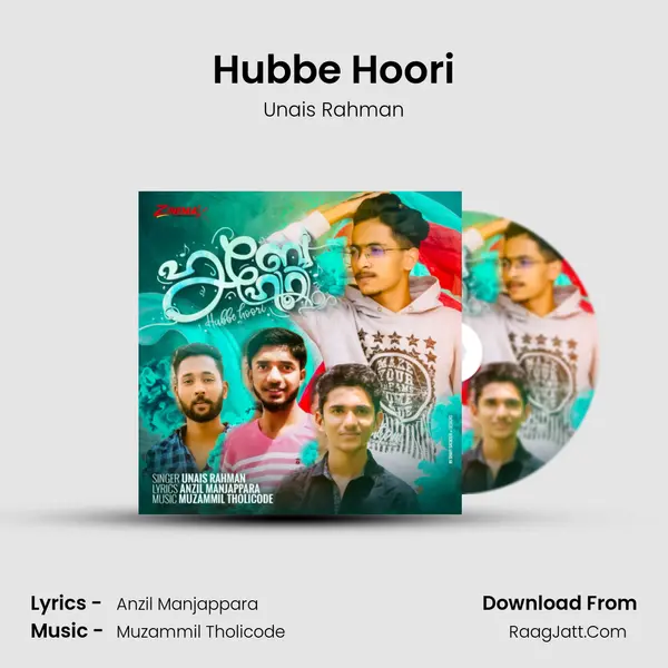 Hubbe Hoori MP3 Song by Unais Rahman Cover