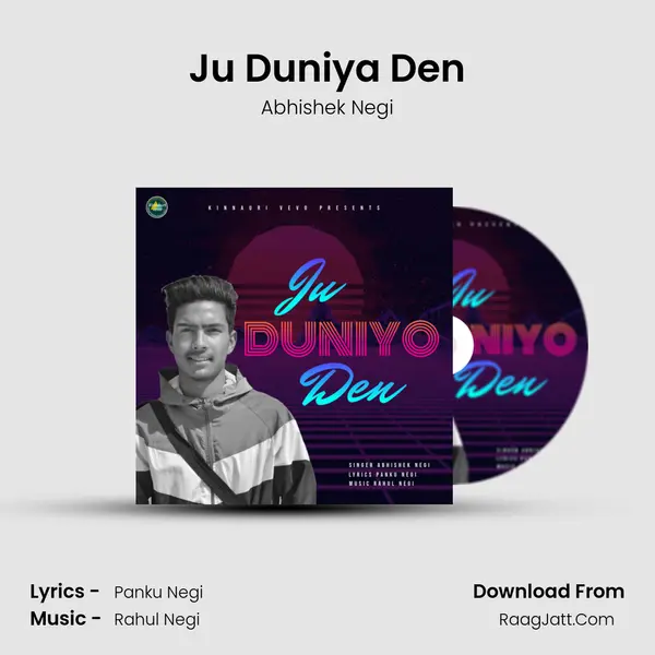 Ju Duniya Den MP3 Song by Abhishek Negi Cover