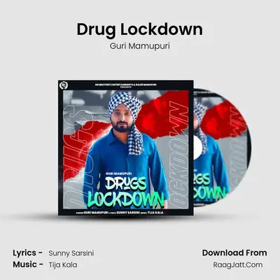 Drug Lockdown MP3 Song by Guri Mamupuri Cover
