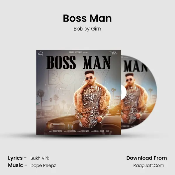 Boss Man MP3 Song by Bobby Girn Cover