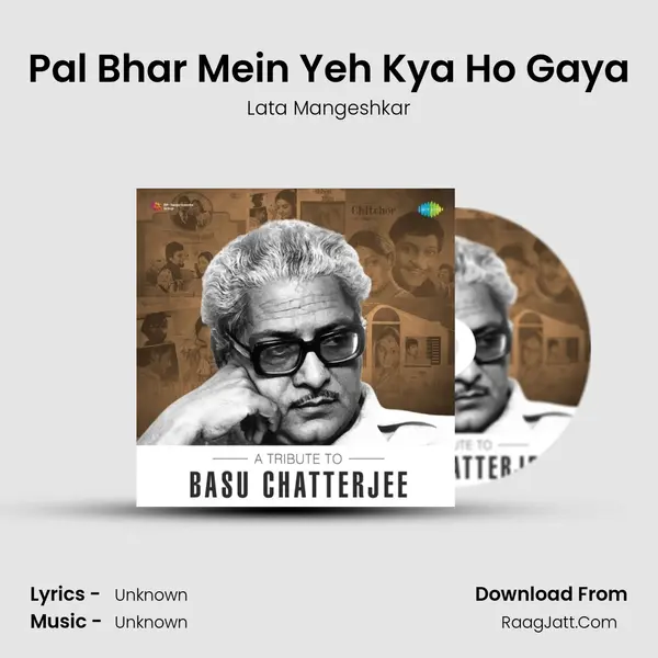 Pal Bhar Mein Yeh Kya Ho Gaya Cover