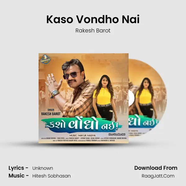Kaso Vondho Nai - Single - Rakesh Barot