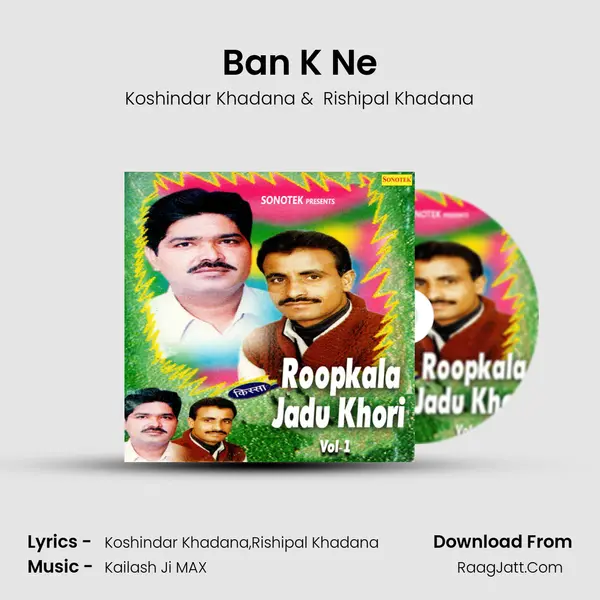 Ban K Ne MP3 Song by Koshindar Khadana Cover