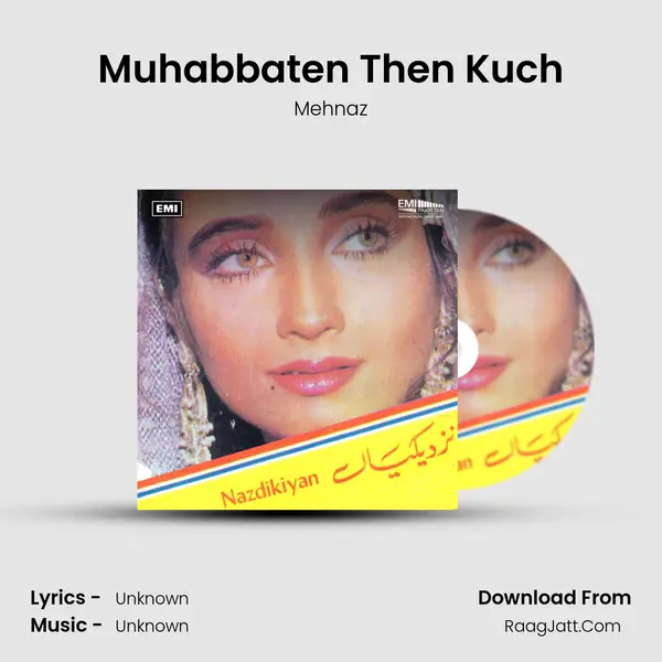Muhabbaten Then Kuch MP3 Song by Mehnaz Cover