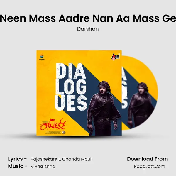 Neen Mass Aadre Nan Aa Mass Ge MP3 Song by Darshan Cover