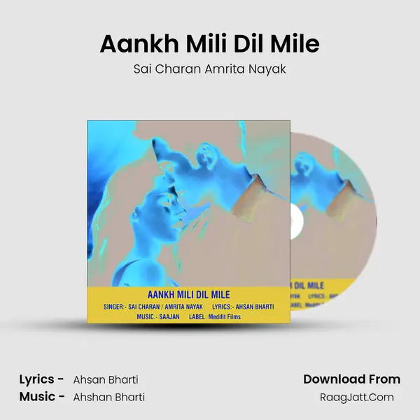 Aankh Mili Dil Mile mp3 song