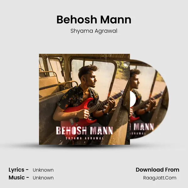 Behosh Mann MP3 Song by Shyama Agrawal Cover