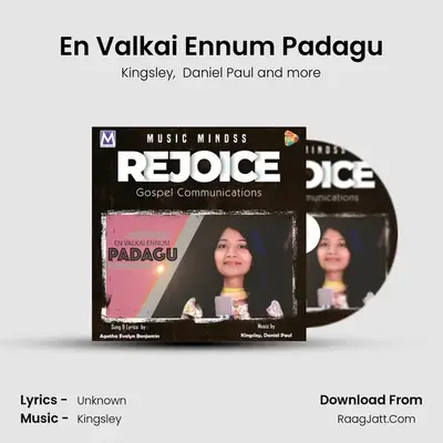 En Valkai Ennum Padagu MP3 Song by Kingsley Cover
