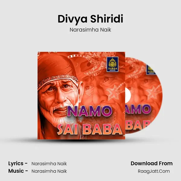 Divya Shiridi MP3 Song by Narasimha Naik Cover