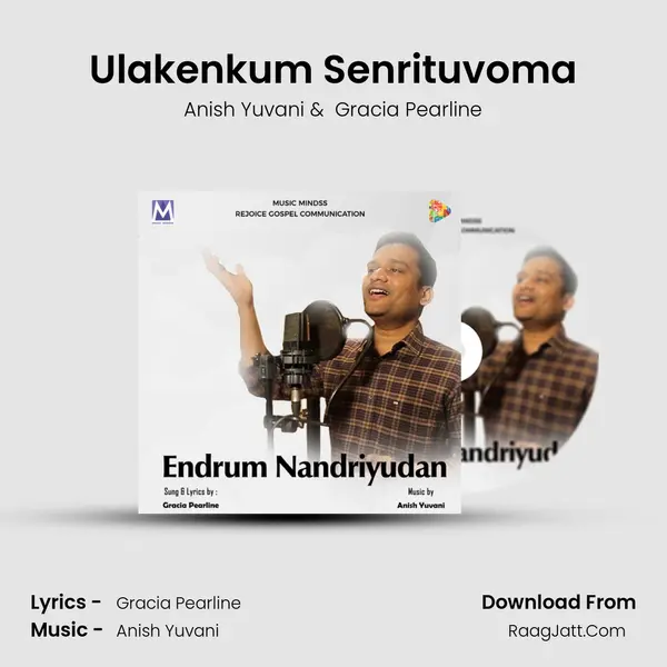 Ulakenkum Senrituvoma MP3 Song by Anish Yuvani Cover
