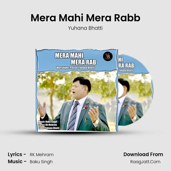 Mera Mahi Mera Rabb MP3 Song by Yuhana Bhatti Cover