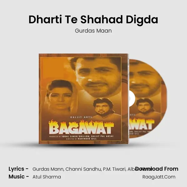 Dharti Te Shahad Digda MP3 Song by Gurdas Maan Cover