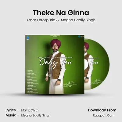 Theke Na Ginna MP3 Song by Amar Ferozpuria Cover