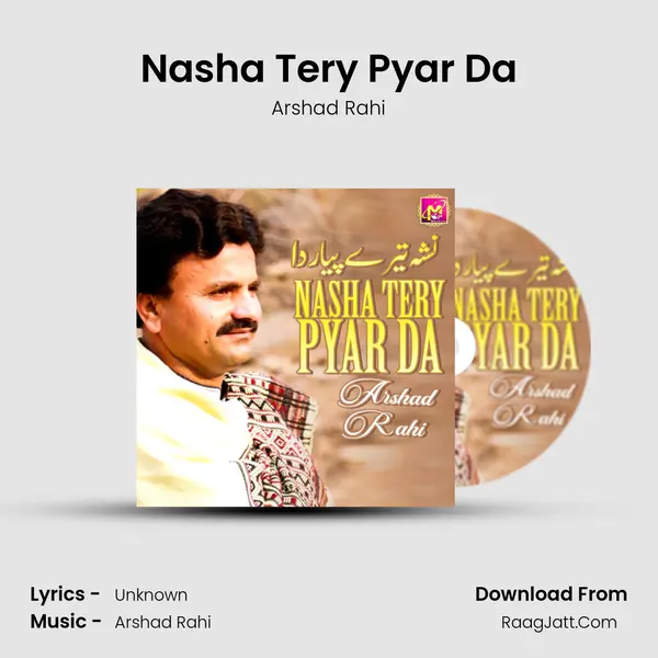 Nasha Tery Pyar Da mp3 song