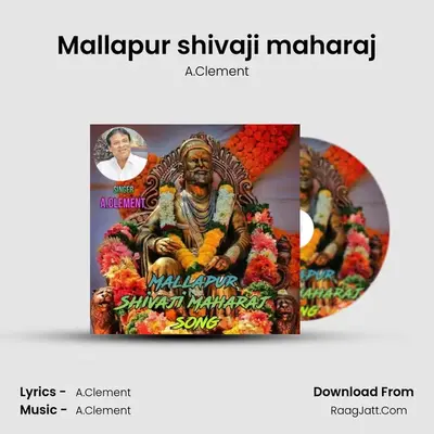 Mallapur shivaji maharaj - A.Clement