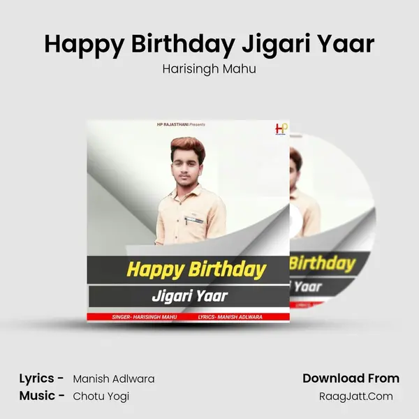 Happy Birthday Jigari Yaar MP3 Song by Harisingh Mahu Cover