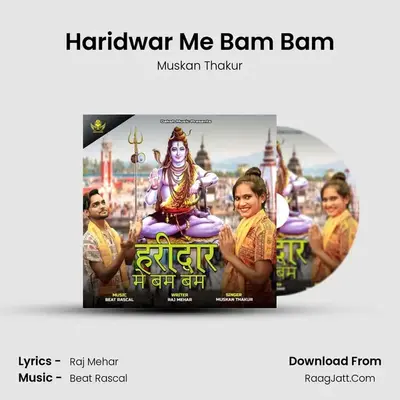 Haridwar Me Bam Bam MP3 Song by Muskan Thakur Cover