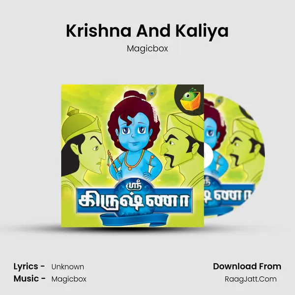 Krishna And Kaliya MP3 Song by Magicbox Cover