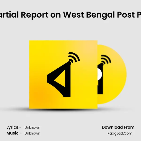 Has NHRC Presented a Partial Report on West Bengal Post Poll Violence? - Mot-Omo MP3 Song by  Cover