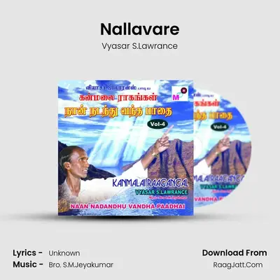 Nallavare MP3 Song by Vyasar S.Lawrance Cover