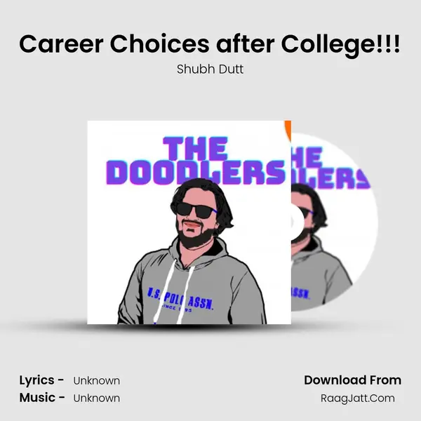 Career Choices after College!!! mp3 song