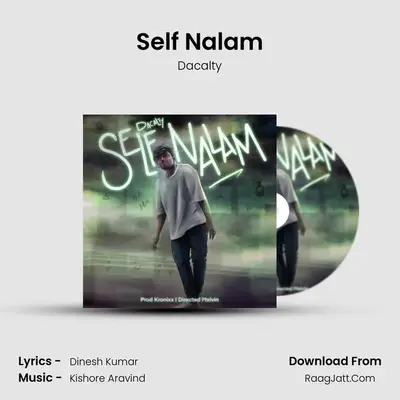 Self Nalam MP3 Song by Dacalty Cover