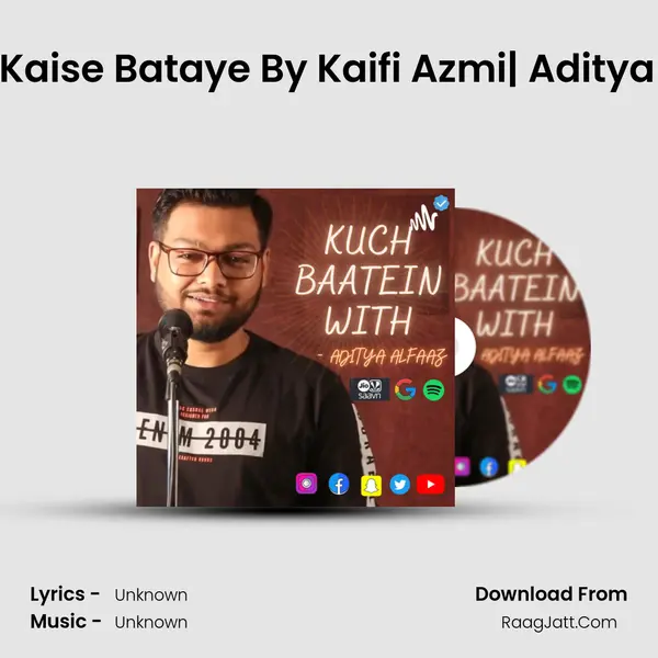 Koi Ye Kaise Bataye By Kaifi Azmi| Aditya Alfaaz MP3 Song by  Cover