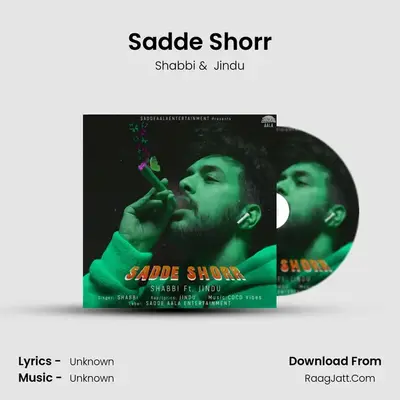 Sadde Shorr MP3 Song by Shabbi Cover