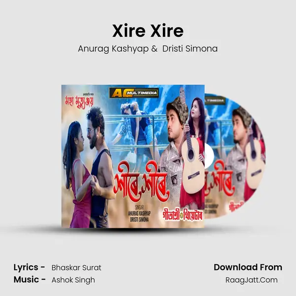 Xire Xire MP3 Song by Anurag Kashyap Cover