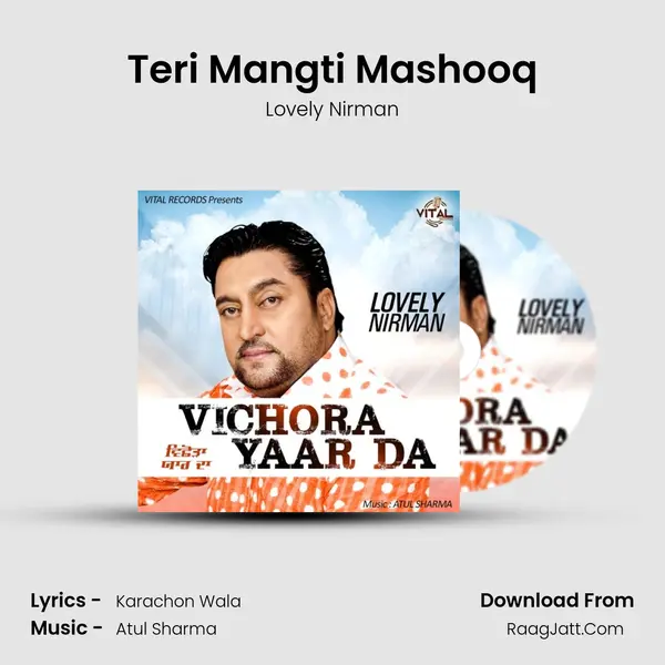 Teri Mangti Mashooq MP3 Song by Lovely Nirman Cover