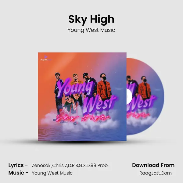 Sky High - Young West Music