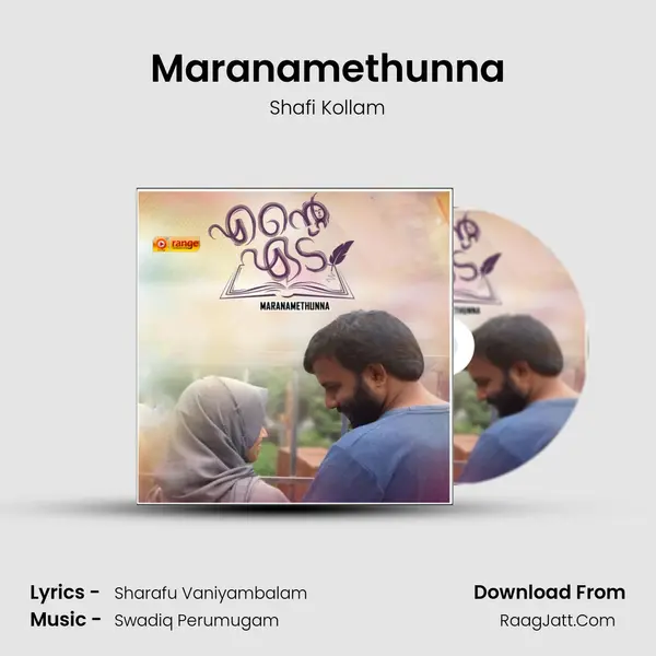 Maranamethunna - Shafi Kollam