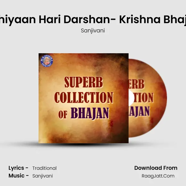 Akhiyaan Hari Darshan- Krishna Bhajan Cover