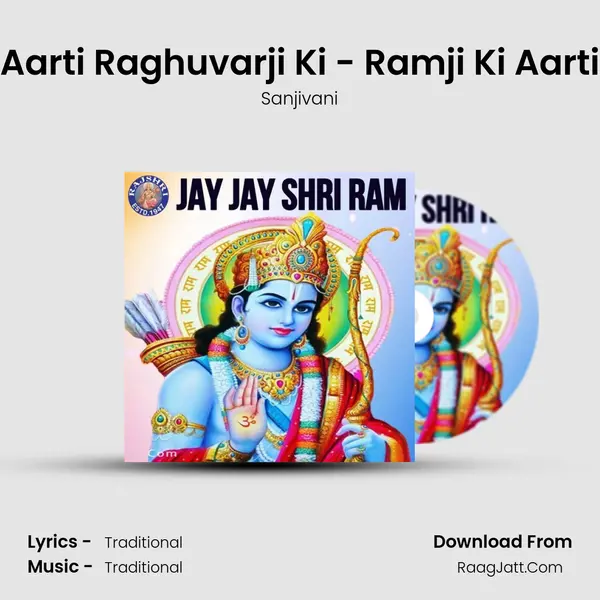 Aarti Raghuvarji Ki - Ramji Ki Aarti Cover