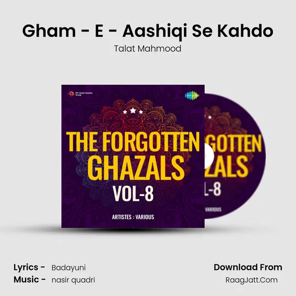 Gham - E - Aashiqi Se Kahdo MP3 Song by Talat Mahmood Cover