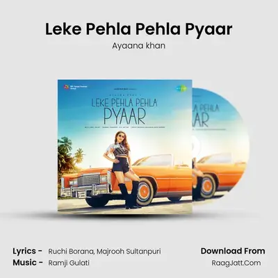 Leke Pehla Pehla Pyaar mp3 song