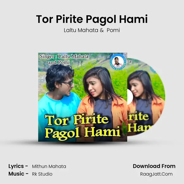 Tor Pirite Pagol Hami MP3 Song by Laltu Mahata Cover