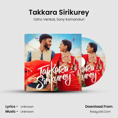 Takkara Sirikurey - Osho Venkat
