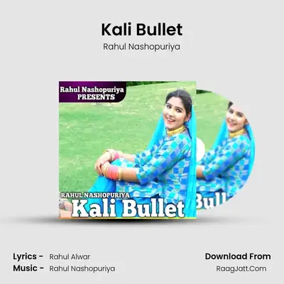 Kali Bullet mp3 song