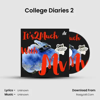 College Diaries 2 (Kutty Talks) MP3 Song by  Cover