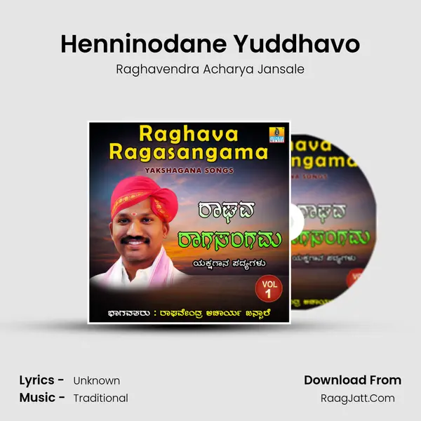 Henninodane Yuddhavo MP3 Song by Raghavendra Acharya Jansale Cover